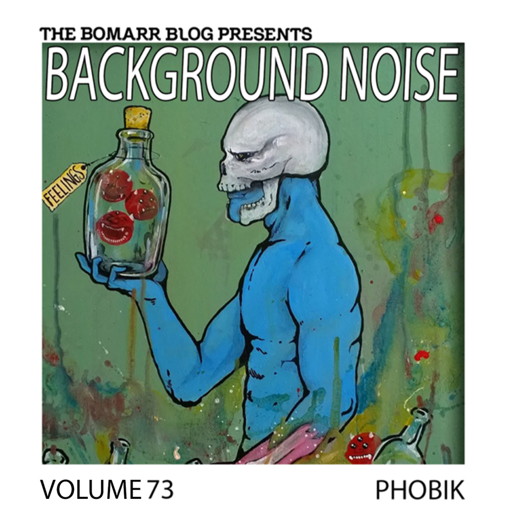 Phobik Background Noise