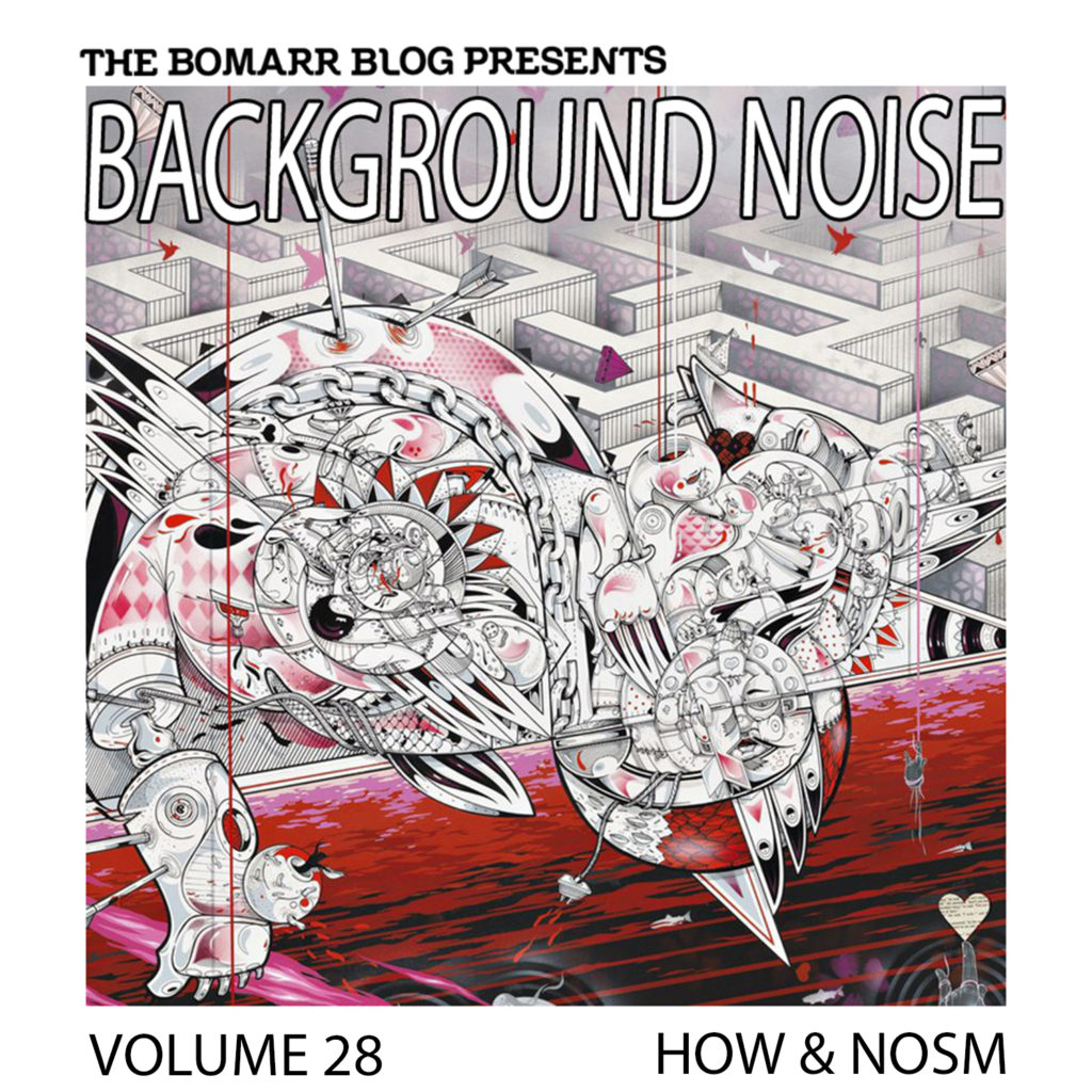 How & Nosm Background Noise