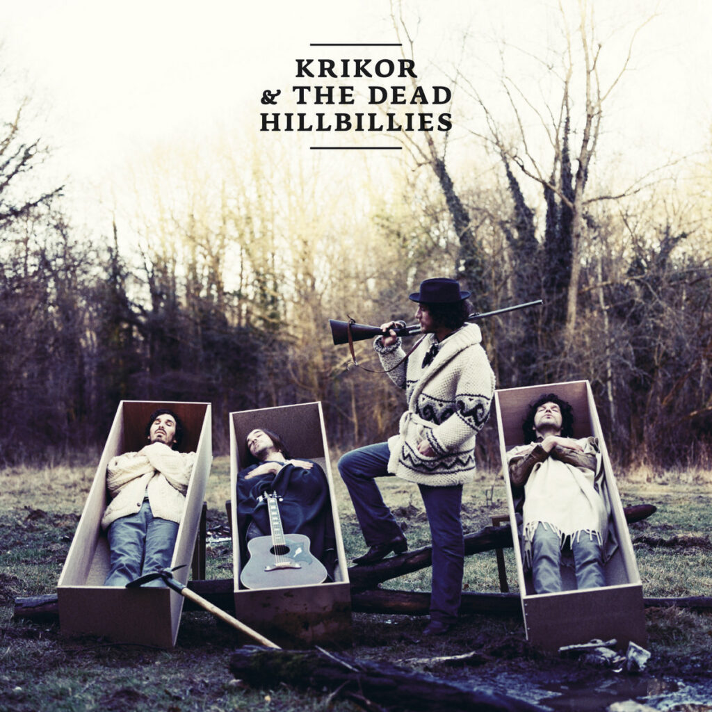 Krikor & The Dead Hillbillies