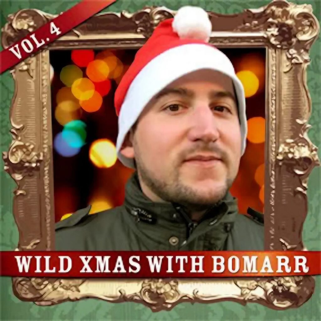 Wild Xmas With Bomarr, Vol. 4