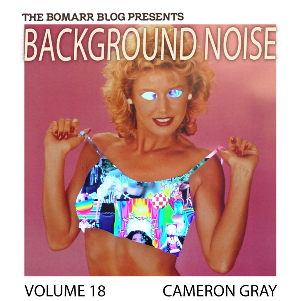 Cameron Gray Background Noise