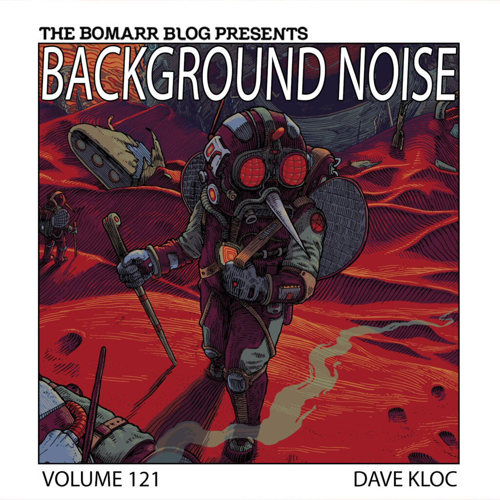 Background Noise Dave Kloc